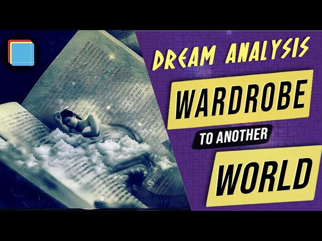 Dream meaning and analysis of wardrobe