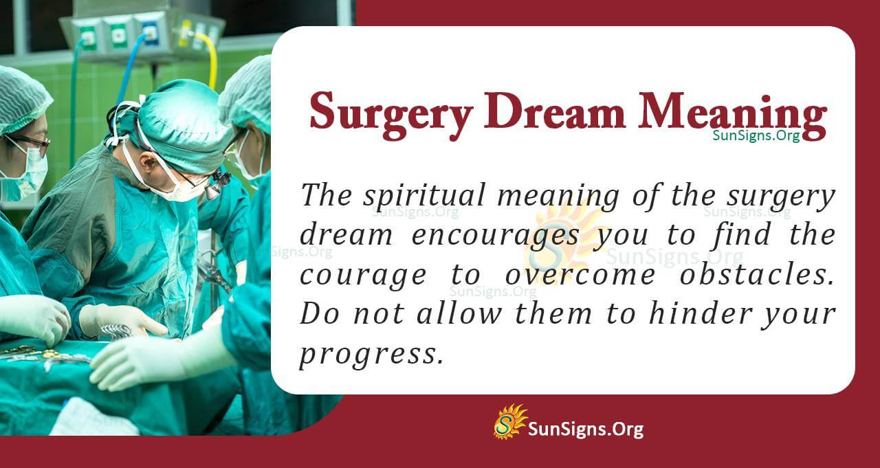 Dream analysis and meaning of surgery